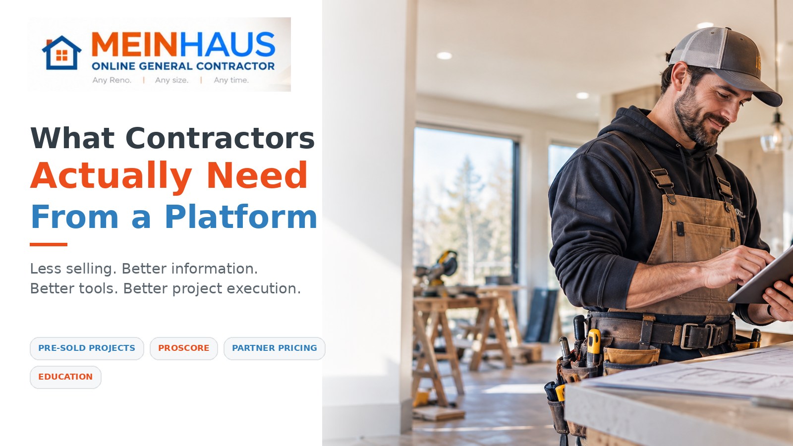 MEINHAUS contractor using a tablet on an organized renovation project