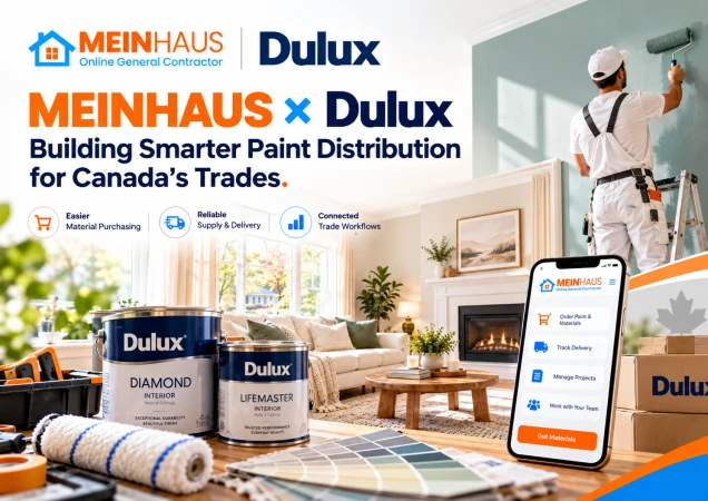 MEINHAUS × Dulux: Building Smarter Paint Distribution for Canada’s Trades